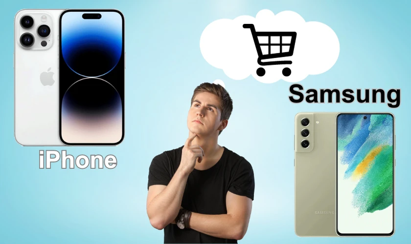 So sánh iPhone và Samsung: Điện thoại nào tốt hơn nên mua?